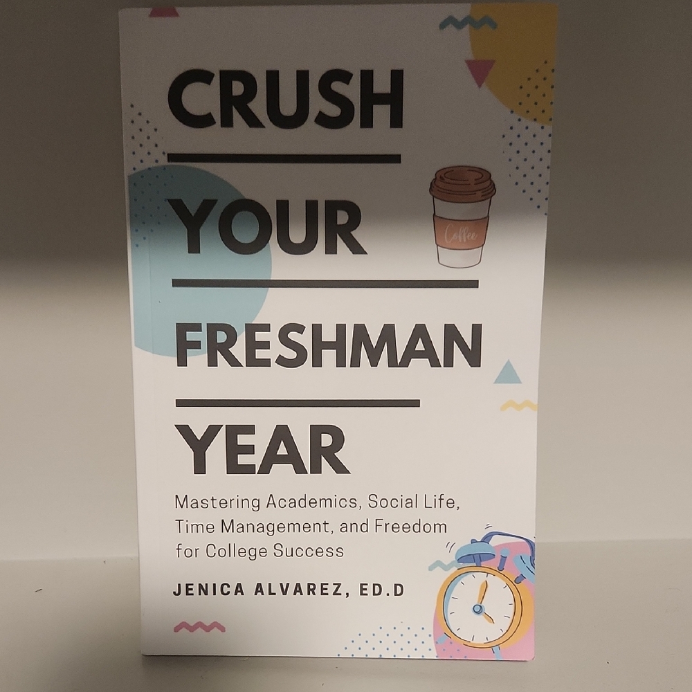 Crush Your Freshman Year Book